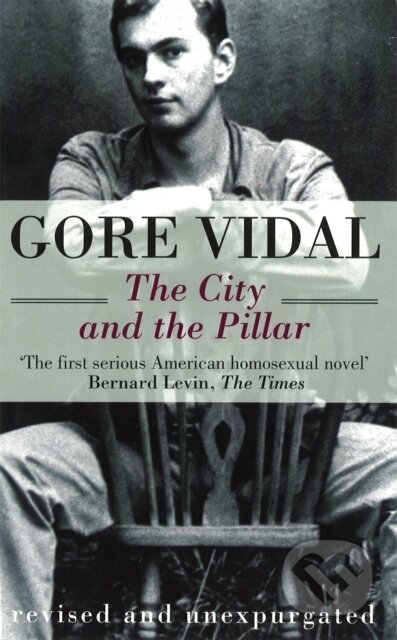 Kniha: The City And The Pillar (Gore Vidal). Abacus, 1997 Kniha: The City And The Pillar (Gore Vidal). Abacus, 1997