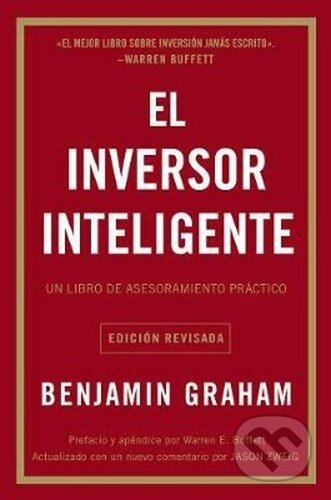 Kniha: El Inversor Inteligente (Benjamin Graham). HarperCollins, 2019 Kniha: El Inversor Inteligente (Benjamin Graham). HarperCollins, 2019