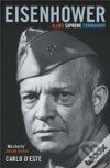 Kniha: Eisenhower (Carlo DEste). Cassell, 2004 Kniha: Eisenhower (Carlo DEste). Cassell, 2004