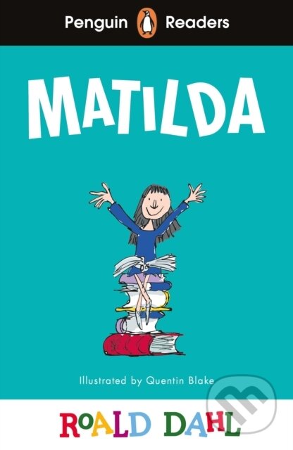 Kniha: Penguin Readers Level 4: Roald Dahl Matilda (ELT Graded Reader) (Roald Dahl). Penguin Books, 2024 Kniha: Penguin Readers Level 4: Roald Dahl Matilda (ELT Graded Reader) (Roald Dahl). Penguin Books, 2024