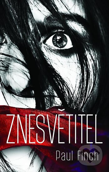 Kniha: Znesvětitel (Paul Finch). Domino, 2017 Kniha: Znesvětitel (Paul Finch). Domino, 2017