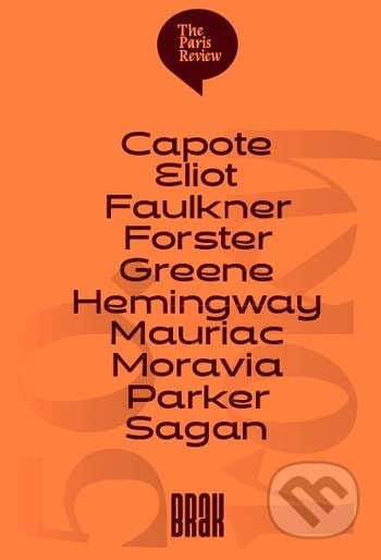 Kniha: The Paris Review (50. roky) (Autorský kolektiv). BRAK, 2018 Kniha: The Paris Review (50. roky) (Autorský kolektiv). BRAK, 2018