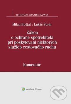 Kniha: Zákon o ochrane spotrebiteľa pri poskytovaní niektorých služieb cestovného ruchu (Lukáš Šurín a Milan Budjač). Wolters Kluwer, 2018 Kniha: Zákon o ochrane spotrebiteľa pri poskytovaní niektorých služieb cestovného ruchu (Lukáš Šurín a Milan Budjač). Wolters Kluwer, 2018