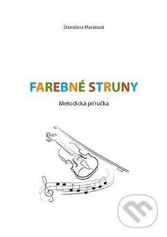 Kniha: Farebné struny (Stanislava Maráková). Dali-BB, 2018 Kniha: Farebné struny (Stanislava Maráková). Dali-BB, 2018
