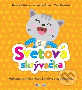 Kniha: Svetová skrývačka (Gabriela Dittelová, Viera Dobiášová a Zuzana Nemkyová). Versa Media, 2018 Kniha: Svetová skrývačka (Gabriela Dittelová, Viera Dobiášová a Zuzana Nemkyová). Versa Media, 2018