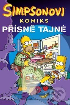 Kniha: Simpsonovi: Přísně tajné (Matt Groening). Crew, 2018 Kniha: Simpsonovi: Přísně tajné (Matt Groening). Crew, 2018