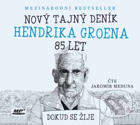 Audiokniha: Nový tajný deník Hendrika Groena, 85 let (Hendrik Groen). XYZ, 2018 Audiokniha: Nový tajný deník Hendrika Groena, 85 let (Hendrik Groen). XYZ, 2018