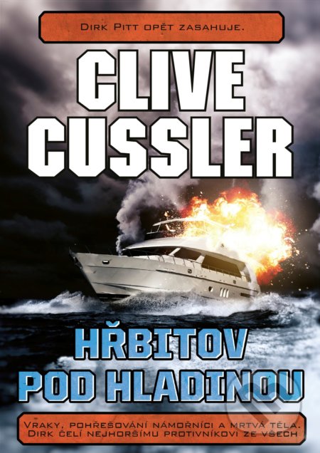 Kniha: Hřbitov pod hladinou (Clive Cussler). CPRESS, 2018 Kniha: Hřbitov pod hladinou (Clive Cussler). CPRESS, 2018