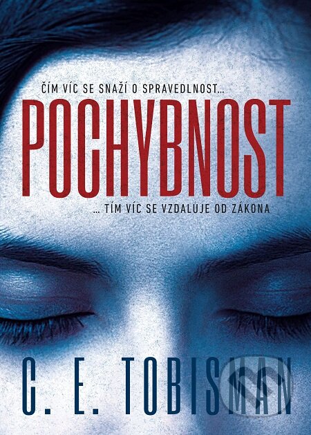 E-kniha: Pochybnost (C.E. Tobisman). Mystery Press, 2018 E-kniha: Pochybnost (C.E. Tobisman). Mystery Press, 2018