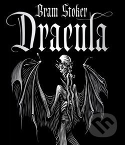 Kniha: Dracula (Bram Stoker). Argo, 2018 Kniha: Dracula (Bram Stoker). Argo, 2018
