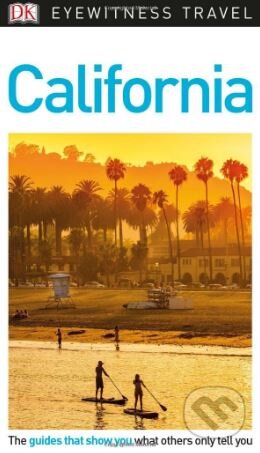 Kniha: California (Dorling Kindersley). Dorling Kindersley, 2018 Kniha: California (Dorling Kindersley). Dorling Kindersley, 2018