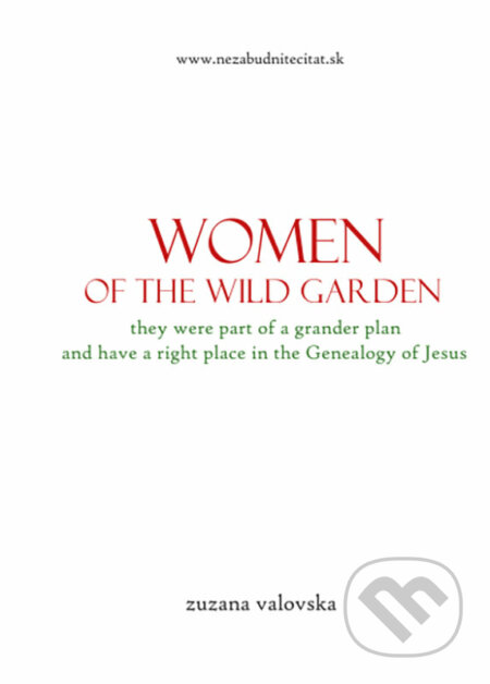 E-kniha: Women of the wild garden (Zuzana Vaľovská). Zuzana Vaľovská E-kniha: Women of the wild garden (Zuzana Vaľovská). Zuzana Vaľovská