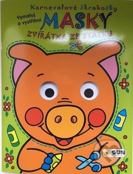 Kniha: Karnevalové škrabošky Masky Zvířátka (SUN). SUN, 2018 Kniha: Karnevalové škrabošky Masky Zvířátka (SUN). SUN, 2018