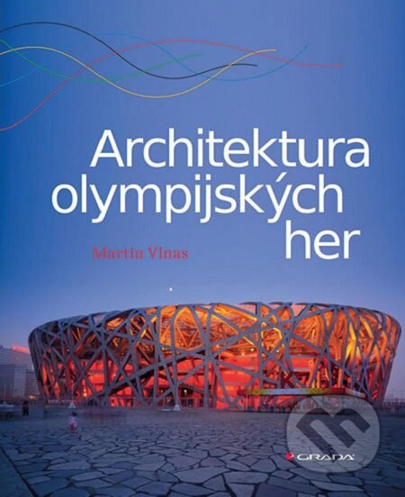 Architektura olympijských her - Martin Vlnas, Grada, 2017