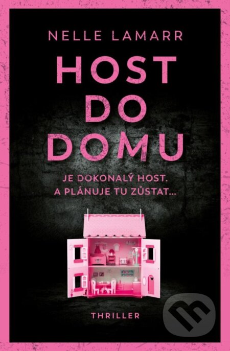 Kniha: Host do domu (Nelle Lamar). Vendeta, 2025 Kniha: Host do domu (Nelle Lamar). Vendeta, 2025