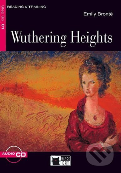 Kniha: Wuthering Heights+ CD - Step6 (Black Cat). Black Cat Kniha: Wuthering Heights+ CD - Step6 (Black Cat). Black Cat