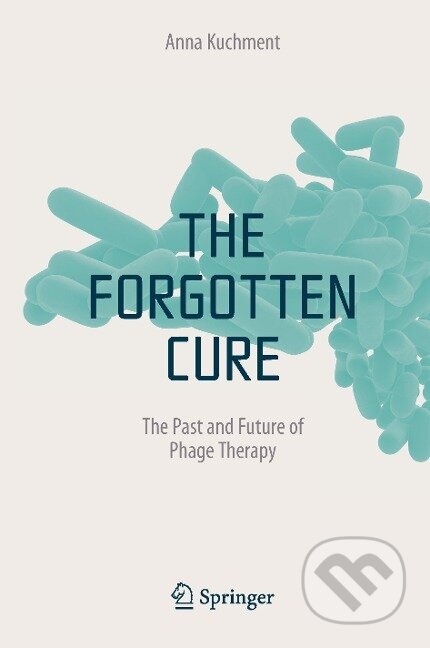 Kniha: The Forgotten Cure (Anna Kuchment). Springer New York, 2011 Kniha: The Forgotten Cure (Anna Kuchment). Springer New York, 2011