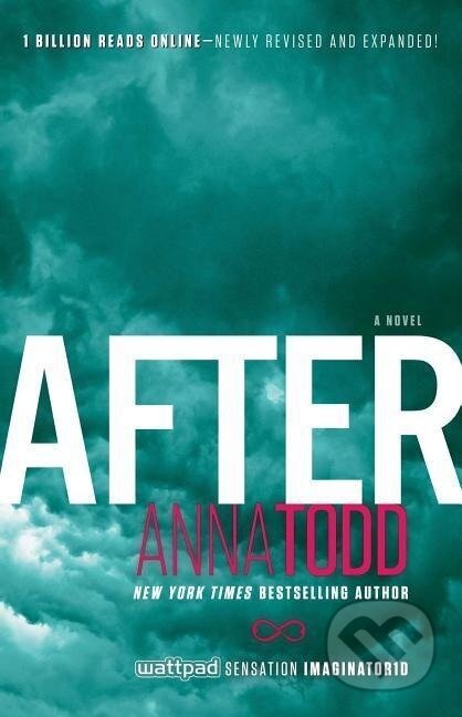 Kniha: After (Anna Todd). Simon & Schuster, 2014 Kniha: After (Anna Todd). Simon & Schuster, 2014