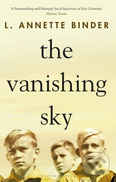Kniha: The Vanishing Sky (L. Annette Binder). Bloomsbury, 2020 Kniha: The Vanishing Sky (L. Annette Binder). Bloomsbury, 2020