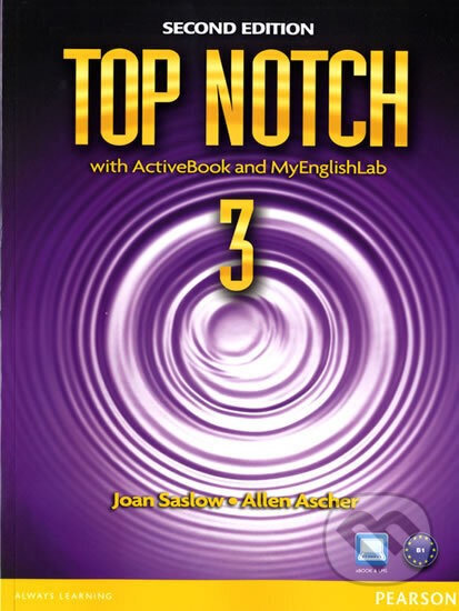 Kniha: Top Notch 3 with ActiveBook and MyEnglishLab (M. Joan Saslow). Pearson, 2012 Kniha: Top Notch 3 with ActiveBook and MyEnglishLab (M. Joan Saslow). Pearson, 2012