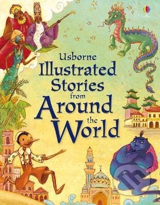 Kniha: Illustrated Stories from Around the World (Lesley Sims). Usborne, 2010 Kniha: Illustrated Stories from Around the World (Lesley Sims). Usborne, 2010