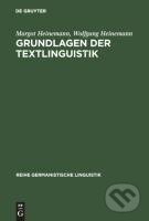 Kniha: Grundlagen der Textlinguistik (Wolfgang Heinemann). De Gruyter, 2002 Kniha: Grundlagen der Textlinguistik (Wolfgang Heinemann). De Gruyter, 2002