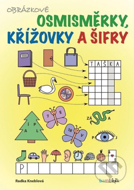 Kniha: Obrázkové osmisměrky, křížovky a šifry (Radka Kneblová). Bambook, 2025 Kniha: Obrázkové osmisměrky, křížovky a šifry (Radka Kneblová). Bambook, 2025