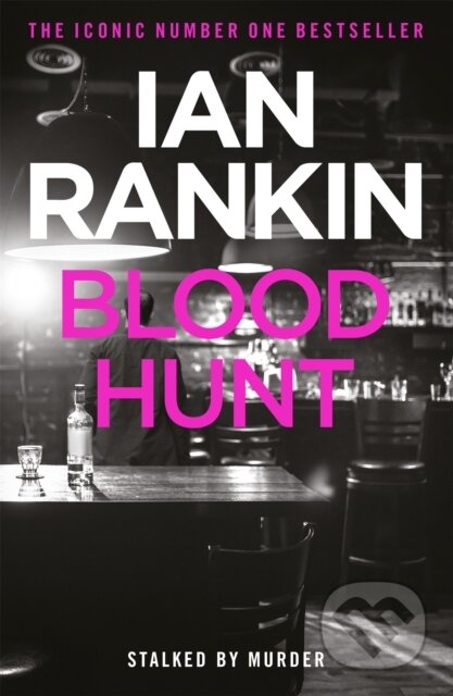 Kniha: Blood Hunt (Ian Rankin). Orion, 2010 Kniha: Blood Hunt (Ian Rankin). Orion, 2010
