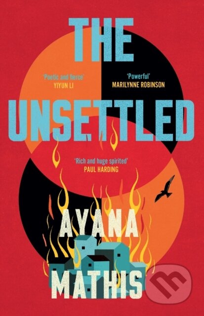 Kniha: The Unsettled (Ayana Mathis). Cornerstone, 2025 Kniha: The Unsettled (Ayana Mathis). Cornerstone, 2025