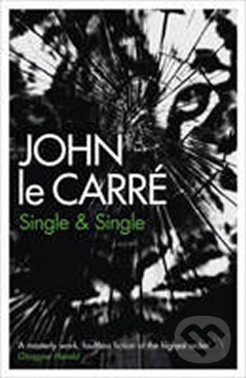 Kniha: Single & Single (John Carré le). Hodder and Stoughton Kniha: Single & Single (John Carré le). Hodder and Stoughton