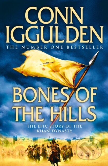 Kniha: Bones of the Hills (Conn Iggulden). HarperCollins, 2010 Kniha: Bones of the Hills (Conn Iggulden). HarperCollins, 2010