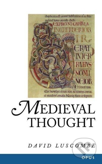 Kniha: Medieval Thought (David Luscombe). OUP Oxford, 1997 Kniha: Medieval Thought (David Luscombe). OUP Oxford, 1997
