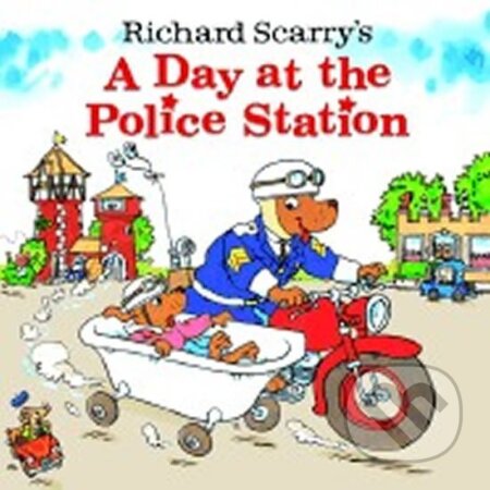 Kniha: A Day at the Police Station (Richard Scarry). Random House, 2004 Kniha: A Day at the Police Station (Richard Scarry). Random House, 2004