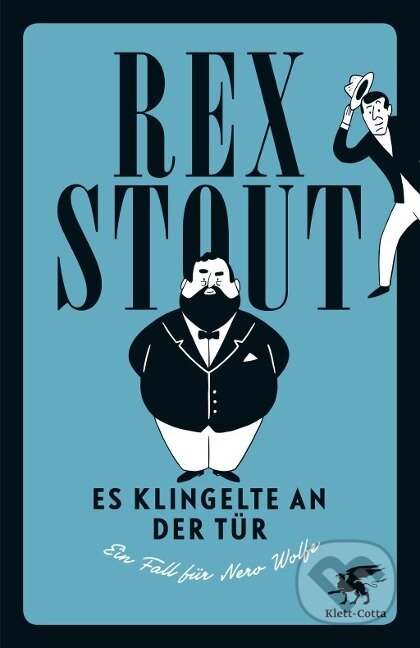 Kniha: Es klingelte an der Tür (Rex Stout). Klett-Cotta, 2017 Kniha: Es klingelte an der Tür (Rex Stout). Klett-Cotta, 2017