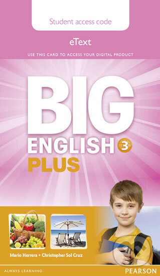 Kniha: Big English Plus 3 Pupil´s eText Access Card (Mario Herrera). Pearson Kniha: Big English Plus 3 Pupil´s eText Access Card (Mario Herrera). Pearson