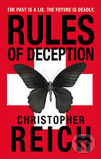 Kniha: Rules of Deception (Christopher Reich). Cornerstone, 2009 Kniha: Rules of Deception (Christopher Reich). Cornerstone, 2009