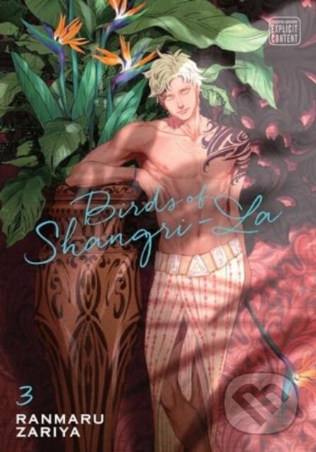 Kniha: Birds of Shangri-La, Vol. 3 (Ranmaru Zariya). SuBLime, 2024 Kniha: Birds of Shangri-La, Vol. 3 (Ranmaru Zariya). SuBLime, 2024