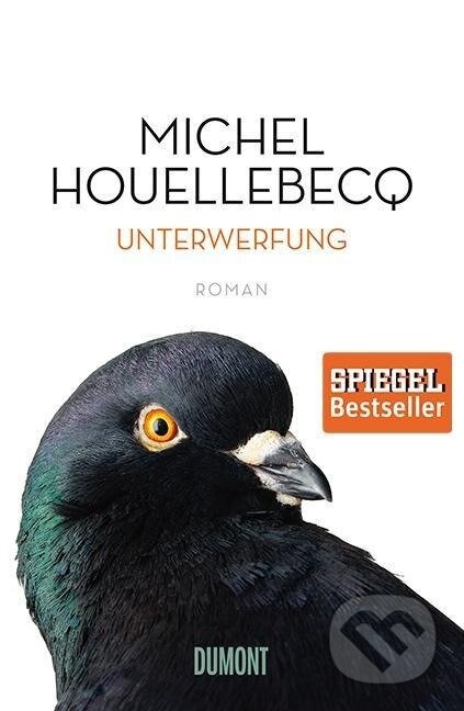 Kniha: Unterwerfung (Michel Houellebecq). , 2015 Kniha: Unterwerfung (Michel Houellebecq). , 2015