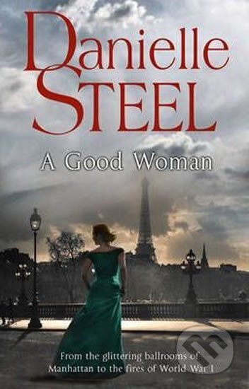 Kniha: A Good Woman (Danielle Steel). Folio, 2009 Kniha: A Good Woman (Danielle Steel). Folio, 2009