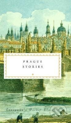 Kniha: Prague Stories (Richard Bassett). Everyman, 2020 Kniha: Prague Stories (Richard Bassett). Everyman, 2020