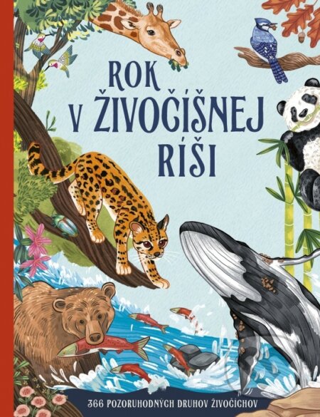 Kniha: Rok v živočíšnej ríši (Miranda Smith). Stonožka, 2025 Kniha: Rok v živočíšnej ríši (Miranda Smith). Stonožka, 2025