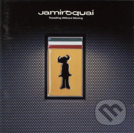 Hudobné CD: Jamiroquai: Travelling Without Moving (expanded) (SONY - International). SONY - International, 2013 Hudobné CD: Jamiroquai: Travelling Without Moving (expanded) (SONY - International). SONY - International, 2013
