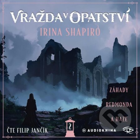Audiokniha: Vražda v Opatství (Irina Shapiro). Kanopa, 2025 Audiokniha: Vražda v Opatství (Irina Shapiro). Kanopa, 2025