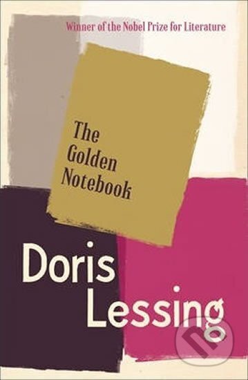 Kniha: The Golden Notebook (Doris Lessingová). HarperCollins Publishers, 2013 Kniha: The Golden Notebook (Doris Lessingová). HarperCollins Publishers, 2013