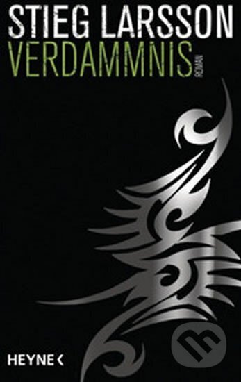 Kniha: Verdammnis : Die Millennium-Trilogie 2 (Stieg Larsson). Heyne, 2015 Kniha: Verdammnis : Die Millennium-Trilogie 2 (Stieg Larsson). Heyne, 2015