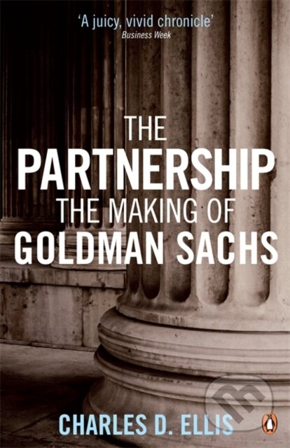 Kniha: The Partnership (Charles D. Ellis). Penguin Books, 2009 Kniha: The Partnership (Charles D. Ellis). Penguin Books, 2009