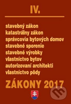 Kniha: Zákony 2017 IV. (Poradca s.r.o.). Poradca s.r.o., 2017 Kniha: Zákony 2017 IV. (Poradca s.r.o.). Poradca s.r.o., 2017