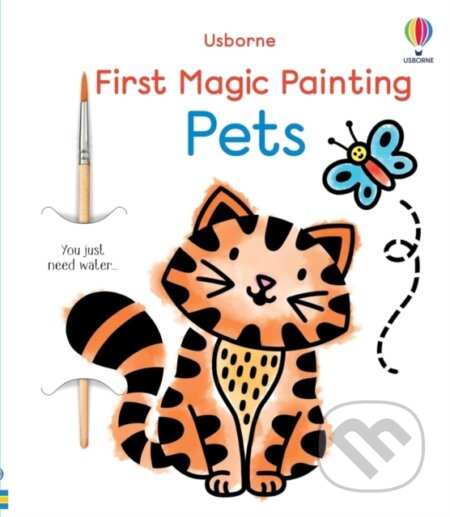 Kniha: First Magic Painting Pets (Abigail Wheatley). Usborne, 2024 Kniha: First Magic Painting Pets (Abigail Wheatley). Usborne, 2024