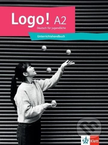 Kniha: Logo! 2 (A2) – Unterrichtshandbuch (Birgitta Fröhlich). Klett Kniha: Logo! 2 (A2) – Unterrichtshandbuch (Birgitta Fröhlich). Klett