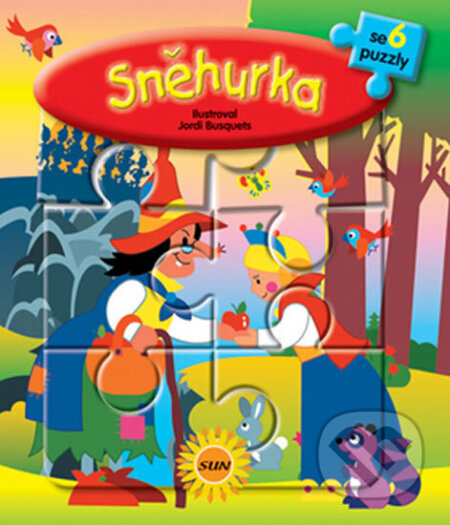 Kniha: 6x puzzle Sněhurka (Jordi Busquets). SUN, 2007 Kniha: 6x puzzle Sněhurka (Jordi Busquets). SUN, 2007